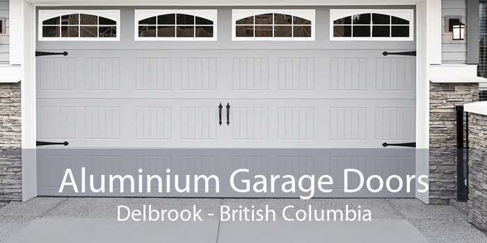Aluminium Garage Doors Delbrook - British Columbia