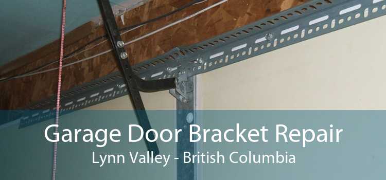 Garage Door Bracket Repair Lynn Valley - British Columbia