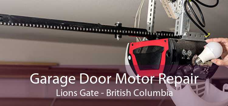 Garage Door Motor Repair Lions Gate - British Columbia