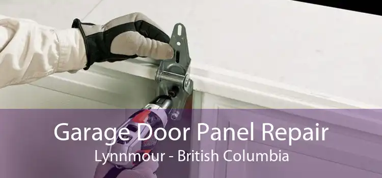 Garage Door Panel Repair Lynnmour - British Columbia