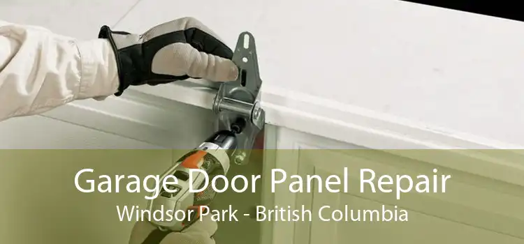 Garage Door Panel Repair Windsor Park - British Columbia