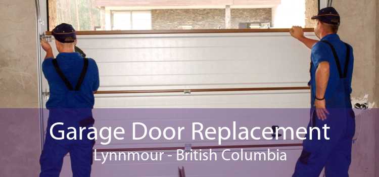 Garage Door Replacement Lynnmour - British Columbia