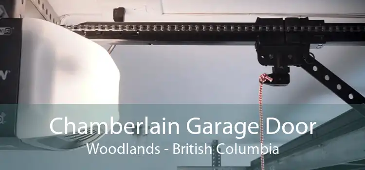 Chamberlain Garage Door Woodlands - British Columbia