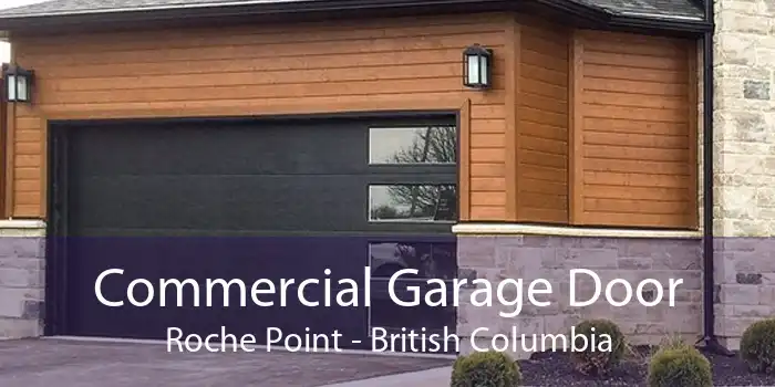 Commercial Garage Door Roche Point - British Columbia