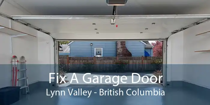 Fix A Garage Door Lynn Valley - British Columbia