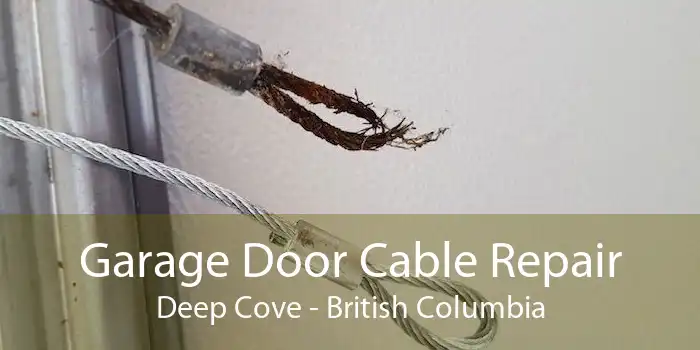 Garage Door Cable Repair Deep Cove - British Columbia