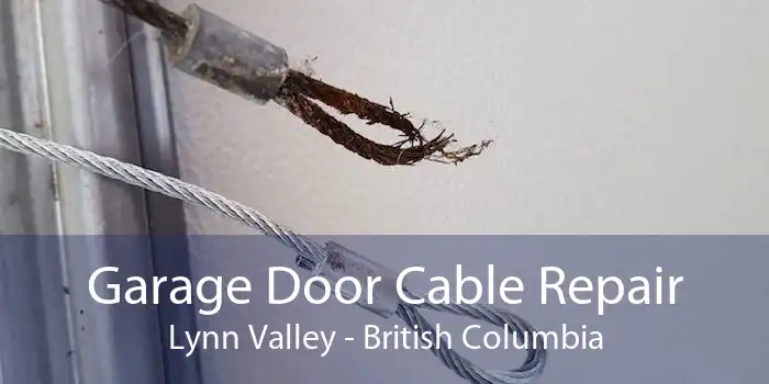 Garage Door Cable Repair Lynn Valley - British Columbia
