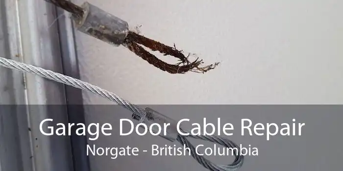 Garage Door Cable Repair Norgate - British Columbia