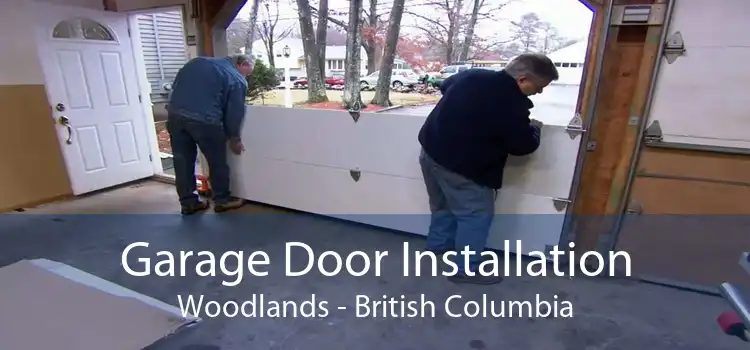 Garage Door Installation Woodlands - British Columbia