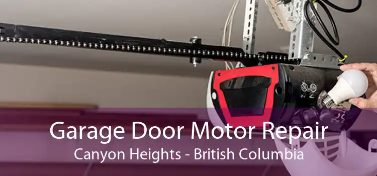 Garage Door Motor Repair Canyon Heights - British Columbia