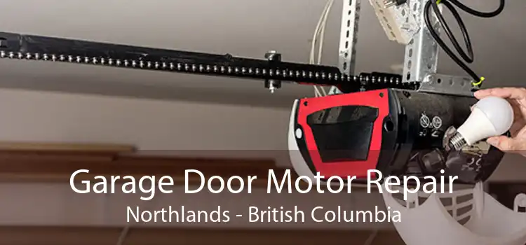 Garage Door Motor Repair Northlands - British Columbia