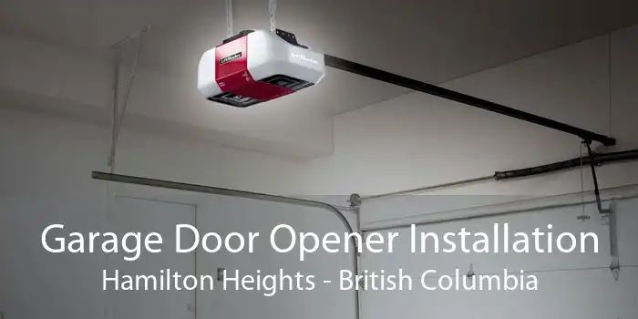 Garage Door Opener Installation Hamilton Heights - British Columbia