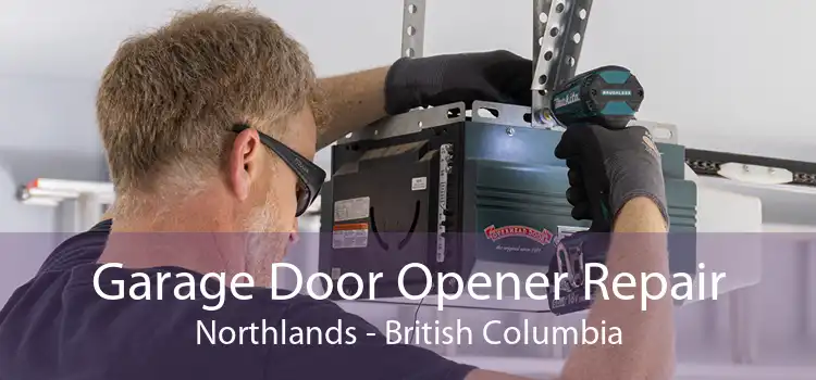 Garage Door Opener Repair Northlands - British Columbia