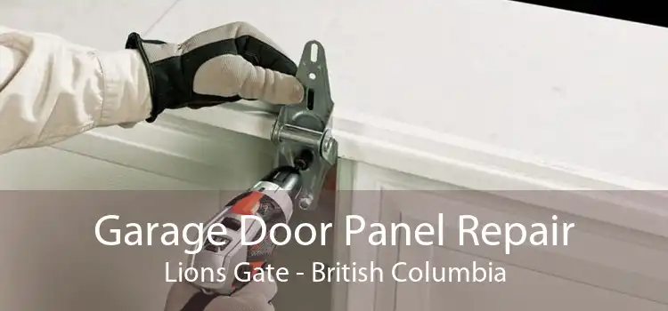 Garage Door Panel Repair Lions Gate - British Columbia