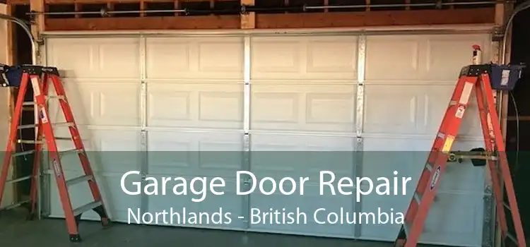Garage Door Repair Northlands - British Columbia