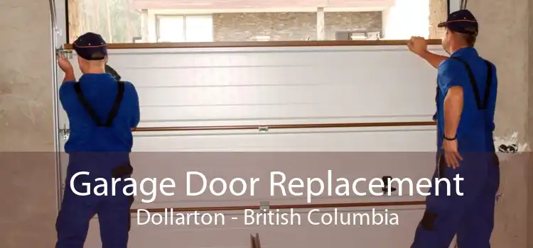 Garage Door Replacement Dollarton - British Columbia