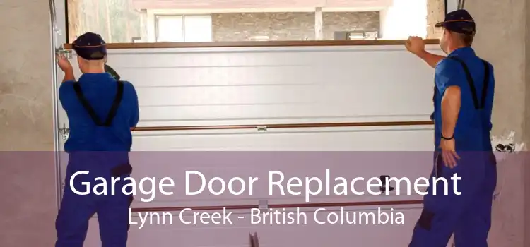 Garage Door Replacement Lynn Creek - British Columbia