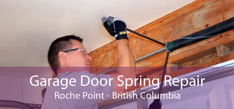 Garage Door Spring Repair Roche Point - British Columbia