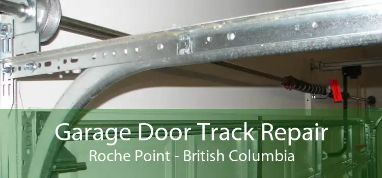 Garage Door Track Repair Roche Point - British Columbia