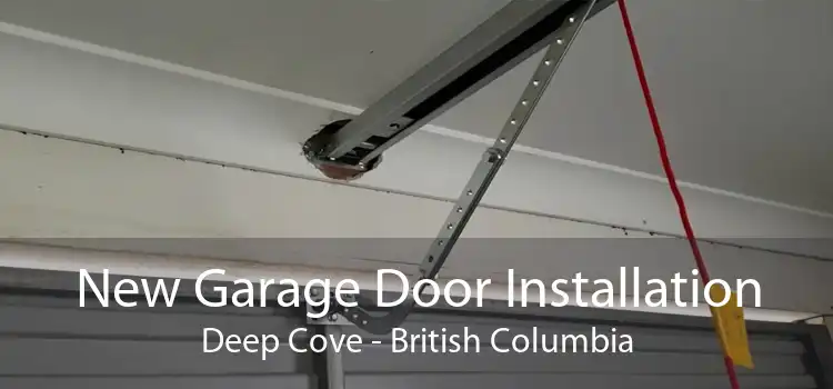 New Garage Door Installation Deep Cove - British Columbia