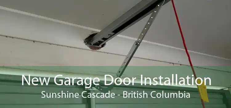 New Garage Door Installation Sunshine Cascade - British Columbia