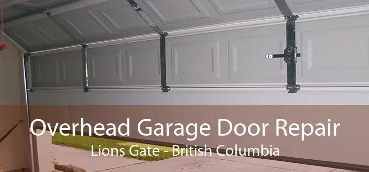 Overhead Garage Door Repair Lions Gate - British Columbia