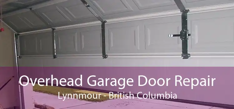 Overhead Garage Door Repair Lynnmour - British Columbia