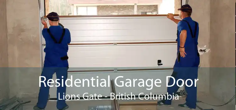 Residential Garage Door Lions Gate - British Columbia