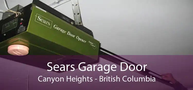 Sears Garage Door Canyon Heights - British Columbia