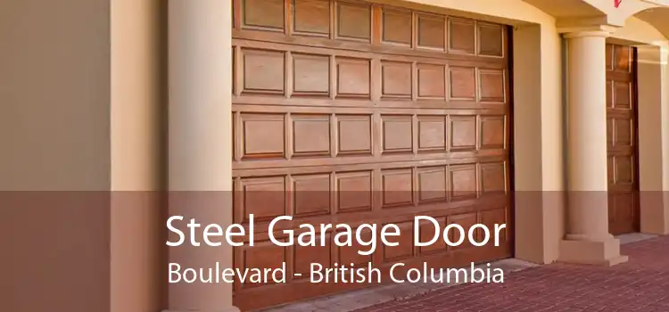 Steel Garage Door Boulevard - British Columbia