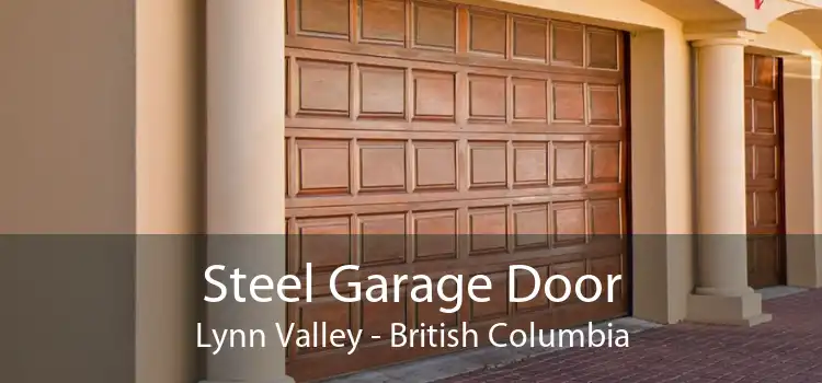 Steel Garage Door Lynn Valley - British Columbia