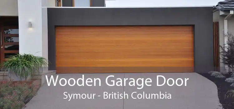 Wooden Garage Door Symour - British Columbia