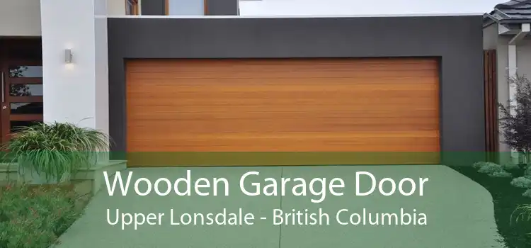 Wooden Garage Door Upper Lonsdale - British Columbia